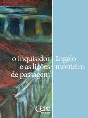 cover image of O inquisidor e as lições de passagem